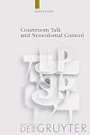 Courtroom Talk and Neocolonial Control (Language, Power and Social Process)