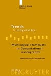 Multilingual FrameNets in computational lexicography : methods and applications