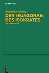 Der Euagoras des Isokrates: Ein Kommentar