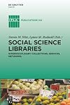 Social Science Libraries: Interdisciplinary Collections, Services, Networks (International Federation of Library Associations and Institutions)