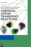 Chemical Vapor Transport Reactions