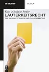 Lauterkeitsrecht das UWG in Systematik und Fallbearbeitung