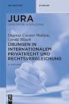Übungen in Internationalem Privatrecht und Rechtsvergleichung