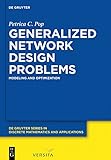 Generalized Network Design Problems Modeling And Optimization