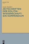 Zeitschriften Der Politikwissenschaft: Ein Kompendium (German Edition)