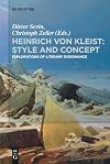 Heinrich von Kleist: Style and Concept