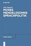 Moses Mendelssohns sprachpolitik