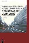 Haftungsrecht des Strassenverkehrs : Handbuch und Kommentar