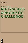 Nietzsche's aphoristic challenge
