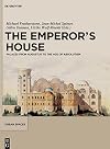 The Emperor's House (Urban Spaces) (English, French and German Edition)