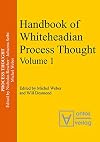 Handbook of Whiteheadian Process Thought, 2 Vols.
