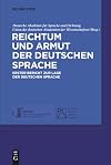 Reichtum und Armut der deutschen Sprache : erster Bericht zur Lage der deutschen Sprache