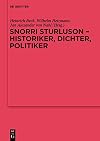 Snorri Sturluson : Historiker, Dichter, Politiker