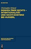 Denken über nichts : intentionalität und nicht-existenz bei Husserl