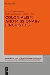 Colonialism and Missionary Linguistics