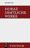 Sämtliche Werke : lateinisch und deutsch
