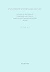 Cos: Tituli sepulcrales urbani: Inscriptiones Coi, Calymni, insularum Milesiarum (Inscriptiones Graecae. Inscriptiones insularum maris Aegaei praeter ... Coi, Calymni, insularum Milesiarum)