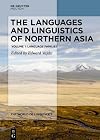 The languages and linguistics of Northern Asia / Volume 1: Language families