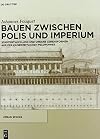 Stadtentwicklung Und Urbane Lebensformen Auf Der Kaiserzeitlichen Peloponnes (Urban Spaces, 7) (German Edition)