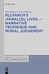 Plutarchs Parallel Lives (Trends in Classics-supplementary Volumes)
