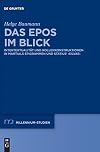 Das Epos im Blick: Intertextualität und Rollenkonstruktionen in Martials Epigrammen und Statius’ "Silvae" (Millennium-Studien / Millennium Studies, Band 73)