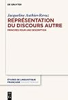 La représentation du discours autre : principes pour une description