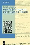 κηληθμῷ δ᾽ ἔσχοντο Scritti editi e inediti: Vol. 1: Metrica e Musica (Luigi Enrico Rossi: κηληθμῷ δ᾽ ἔσχοντο / Raccolta di scritti e inediti)
