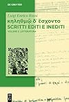 κηληθμῷ δ᾽ ἔσχοντο Scritti editi e inediti: Vol. 2: Letteratura (Luigi Enrico Rossi: κηληθμῷ δ᾽ ἔσχοντο / Raccolta di scritti e inediti)