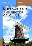 Multivariable And Vector Calculus De Gruyter Textbook