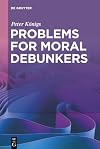 Problems for Moral Debunkers: On the Logic and Limits of Empirically Informed Ethics