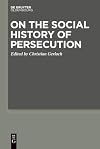 On the Social History of Persecution