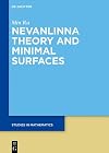 Minimal surfaces through Nevanlinna theory