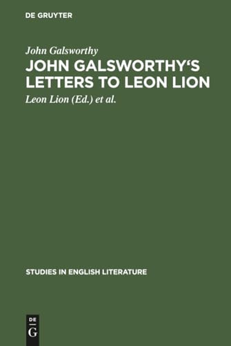 John Galsworthy's Letters to Leon Lion cover