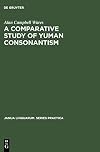 A comparative study of Yuman consonantism
