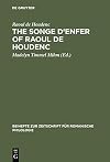 The songe d'enfer of Raoul de Houdenc : an edition based on all the extant manuscripts