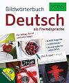 PONS Bildwörterbuch Deutsch als Fremdsprache: Für Alltag, Beruf und unterwegs. Mit Download