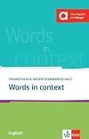 Words in Context: Thematischer Oberstufenwortschatz Englisch
