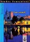 Etudes Francaises, Decouvertes, Cours intensif, Cahier d' activites (Teil 2)
