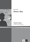 About a boy : teacher's guide ; Unterrichtshinweise und Kopiervorlagen
