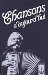 Chansons d' aujourd'hui, Textheft