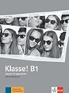 Klasse! B1 - Livre du professeur + 4 CDs + DVD (ALL NIVEAU SCOLAIRE TVA 5,5%) (French Edition)