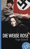 Die Weie Rose Deutsche Lektre Fr Das 3 Und 4 Lernjahr Gekrzt Mit Annotationen