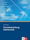 Formelsammlung Mathematik. Gymnasium
