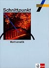 Schnittpunkt : Mathematik 7. [Schülerbd.] [...]