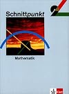 Schnittpunkt : Mathematik 9. [Schülerbd.]. [...]