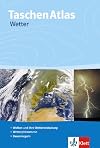 Taschenatlas. Wetter. Die turbulente Atmosphäre der Erde