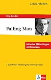 Lektürehilfen Don DeLillo "Falling Man": Text in Englisch - Prüfungsfragen in Deutsch