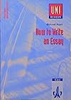 Uni-Wissen, How to Write an Essay