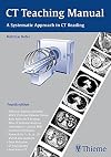 CT Teaching Manual: A Systematic Approach to CT Reading