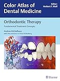 Orthodontic Therapy Fundamental Treatment Concepts